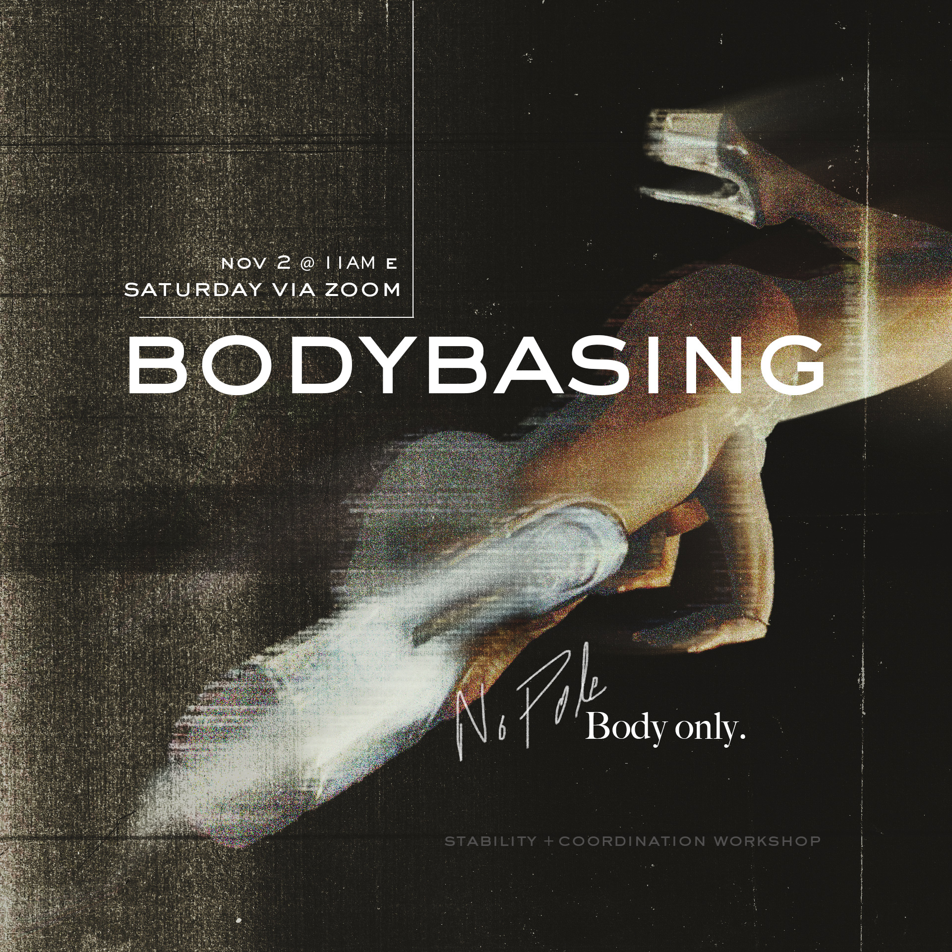 New Workshop Tenant “BodyBasing” Debuts To Develop Stability and Coordination Off The Pole